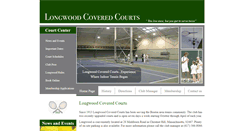 Desktop Screenshot of longwoodcoveredcourts.com